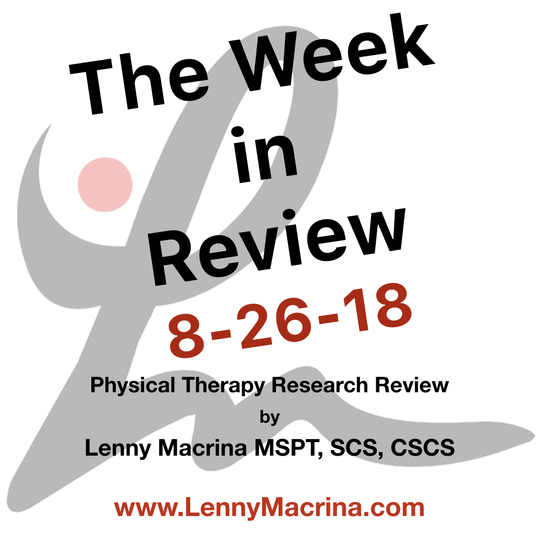 The Week in Research Review, etc 8-26-18