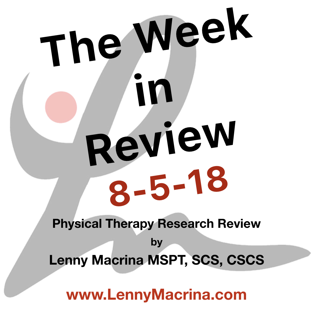 The Week in Research Review, etc 8-5-18