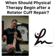 PT after a rotator cuff repair