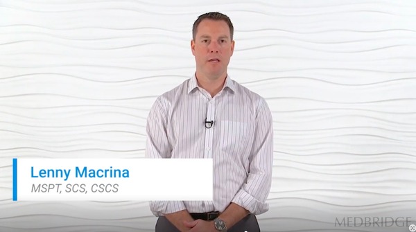 Lenny Macrina on MedBridge